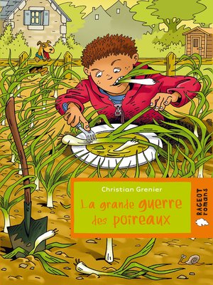 cover image of La grande guerre des poireaux
